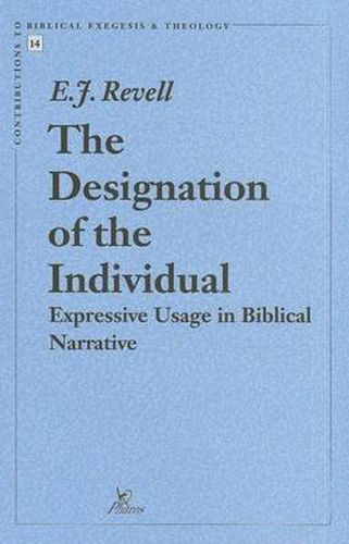 Cover image for The Designation of the Individual: Expressive Usage in Biblical Narrative