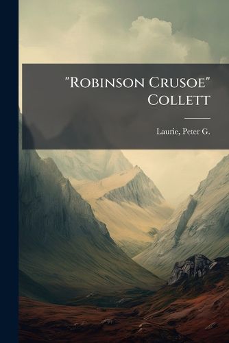 Cover image for "Robinson Crusoe" Collett