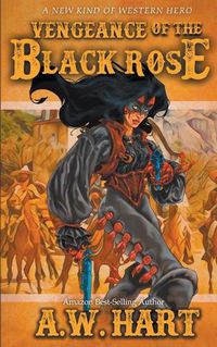 Cover image for Vengeance of the Black Rose