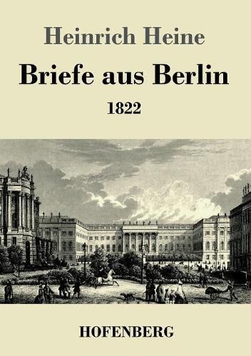 Cover image for Briefe aus Berlin: 1822