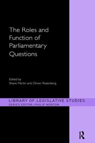 The Roles and Function of Parliamentary Questions