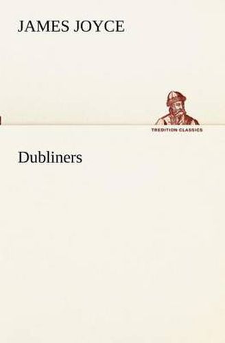 Cover image for Dubliners