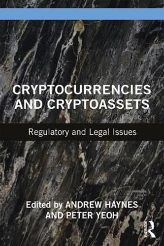 Cover image for Cryptocurrencies and Cryptoassets: Regulatory and Legal Issues