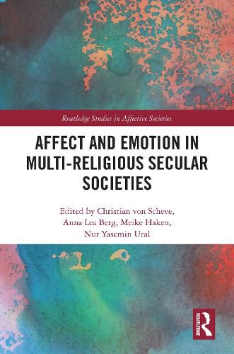 Cover image for Affect and Emotion in Multi-Religious Secular Societies