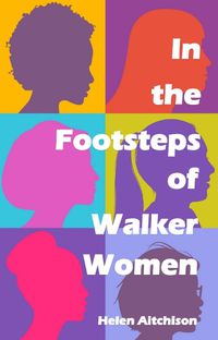 Cover image for In the Footsteps of Walker Women