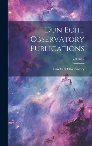 Cover image for Dun Echt Observatory Publications; Volume 2