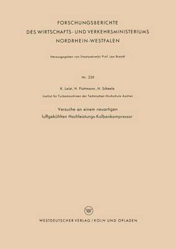 Cover image for Versuche an Einem Neuartigen Luftgekuhlten Hochleistungs-Kolbenkompressor
