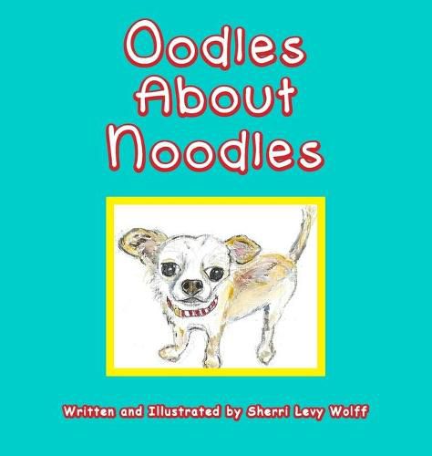 Cover image for Oodles About Noodles