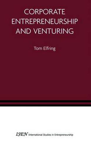 Cover image for Corporate Entrepreneurship and Venturing