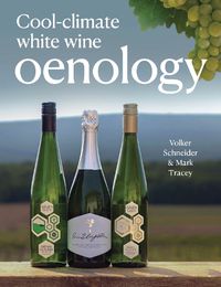 Cover image for Cool-Climate White Wine Oenology