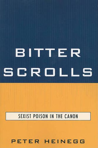 Cover image for Bitter Scrolls: Sexist Poison in the Canon