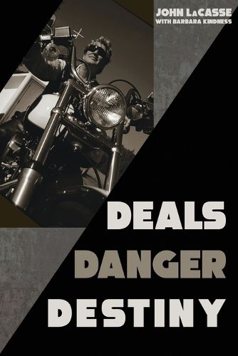 Cover image for Deals, Danger, Destiny