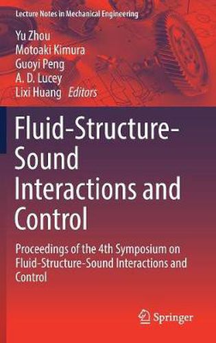 Cover image for Fluid-Structure-Sound Interactions and Control: Proceedings of the 4th Symposium on Fluid-Structure-Sound Interactions and Control