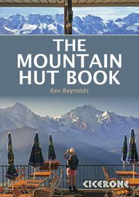 Cover image for The Mountain Hut Book