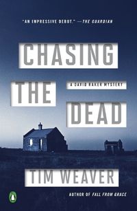 Cover image for Chasing the Dead: A David Raker Mystery