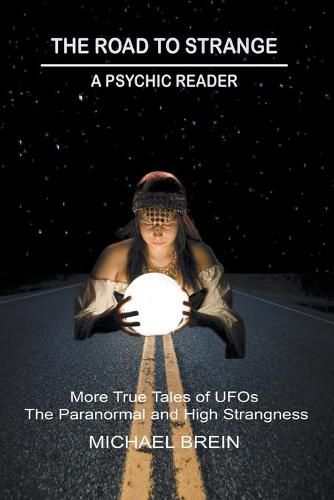 Cover image for The Road to Strange: A Psychic Reader