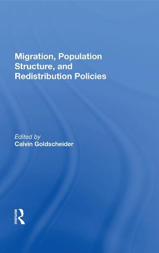 Cover image for Migration, Population Structure, and Redistribution Policies