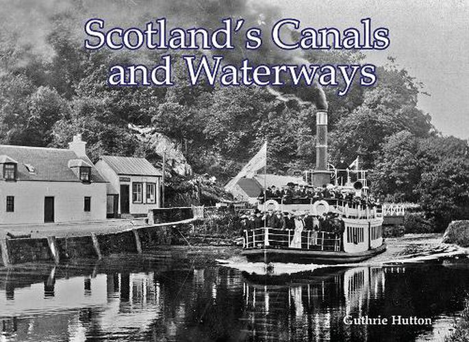 Cover image for Scotland's Canals and Waterways