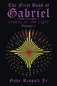 Cover image for The First Book of Gabriel