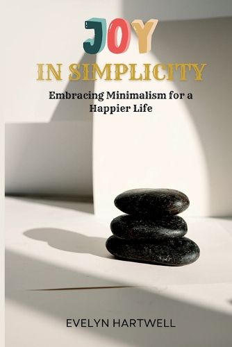 Cover image for Joy in Simplicity