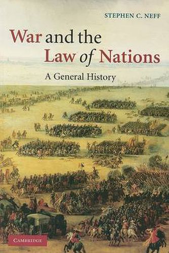 Cover image for War and the Law of Nations: A General History