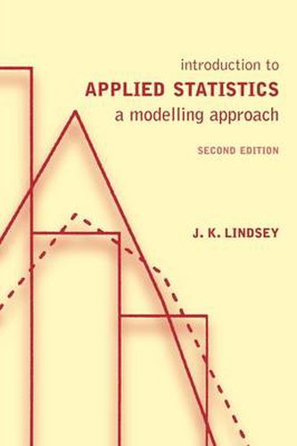 Cover image for Introduction to Applied Statistics: A Modelling Approach