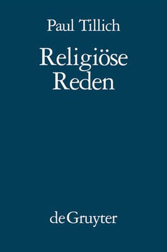 Religioese Reden: Nachdruck Von: In Der Tiefe Ist Wahrheit - Das Neue Sein - Das Ewige Im Jetzt