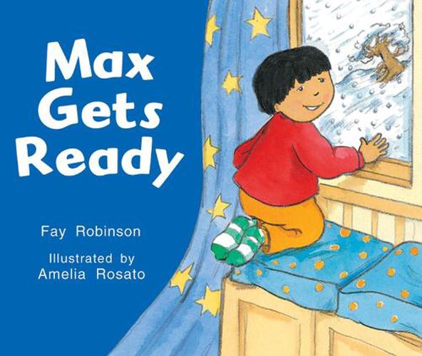 Cover image for Rigby Literacy Emergent Level 3: Max Gets Ready (Reading Level 2/F&P Level B)