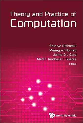 Cover image for Theory And Practice Of Computation - Proceedings Of Workshop On Computation: Theory And Practice Wctp2014