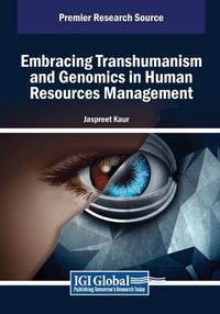 Cover image for Embracing Transhumanism and Genomics in Human Resources Management