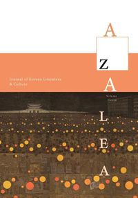 Cover image for Azalea 11: Journal of Korean Literature and Culture