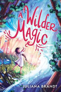 Cover image for A Wilder Magic