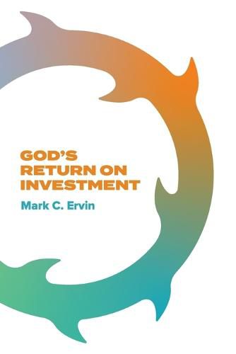 Cover image for God's Return on Investment