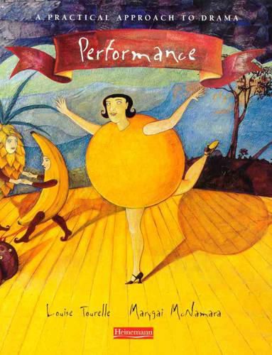 Cover image for Performance: A Practical Approach to Drama