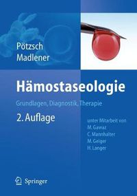 Cover image for Hamostaseologie: Grundlagen, Diagnostik und Therapie