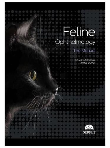 Cover image for Feline Ophthalmology. The Manual