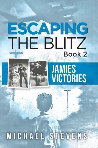 Cover image for Escaping the Blitz Book 2