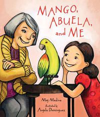 Cover image for Mango, Abuela, and Me