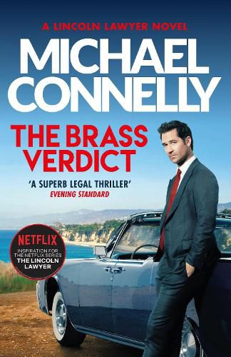 Cover image for The Brass Verdict: Inspiration for the Hottest New Netflix Series, The Lincoln Lawyer