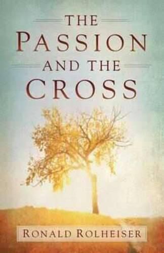 Cover image for The Passion and the Cross