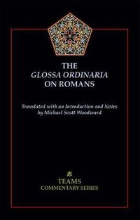 Cover image for The Glossa Ordinaria on Romans