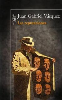 Cover image for Las Reputaciones / Tenuous Standings