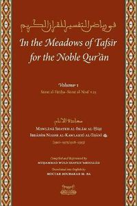 Cover image for In the Meadows of Tafsir for the Noble Quran