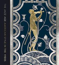 Cover image for The Jazz Age: American Style in the 1920s