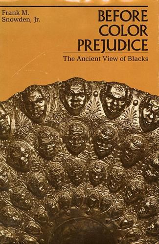 Cover image for Before Color Prejudice: The Ancient View of Blacks