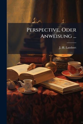 Cover image for Perspective, Oder Anweisung ...