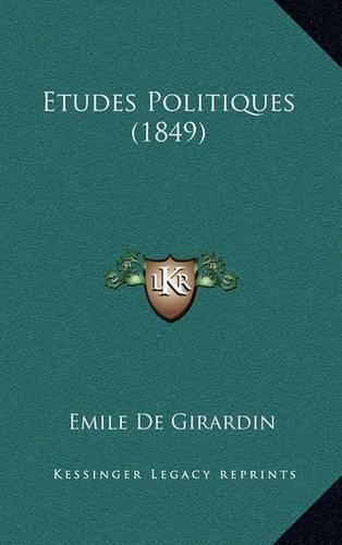 Cover image for Etudes Politiques (1849)