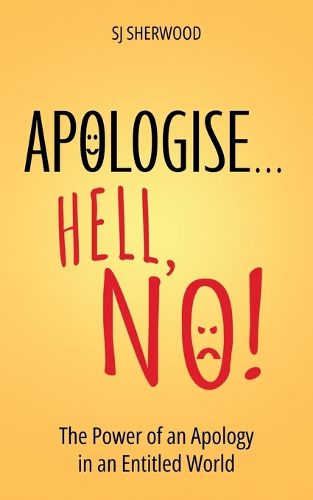 Cover image for Apologise... Hell, No!