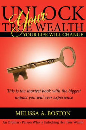 Cover image for Unlock Your True Wealth