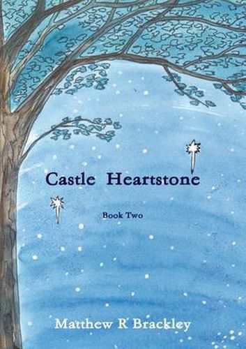 Castle Heartstone Book Two